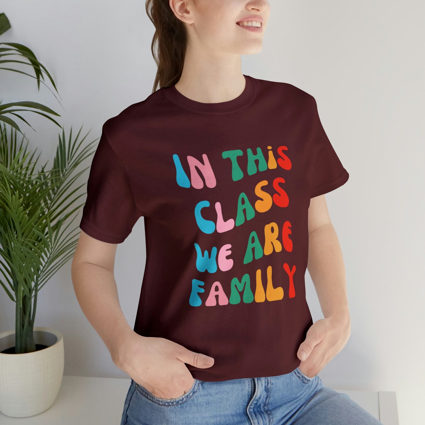 In This Class We Are Family Retro Unisex Jersey Short Sleeve Tee