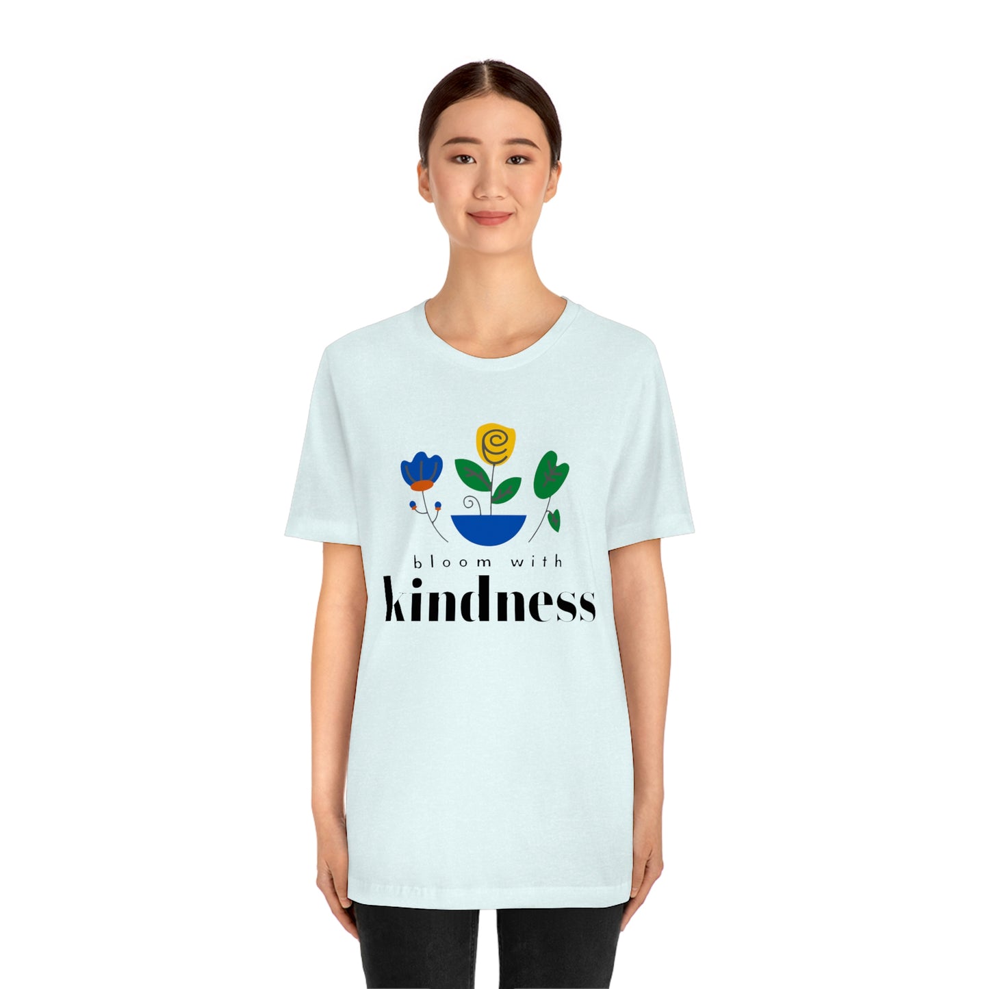 Bloom with Kindness Black Lettering Unisex Jersey Short Sleeve Tee