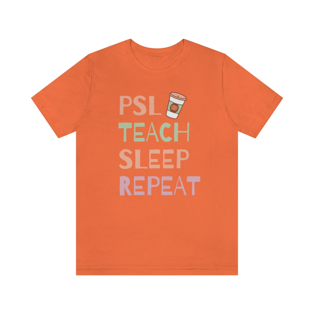 PSL Teach Sleep Repeat Unisex Jersey Short Sleeve Tee