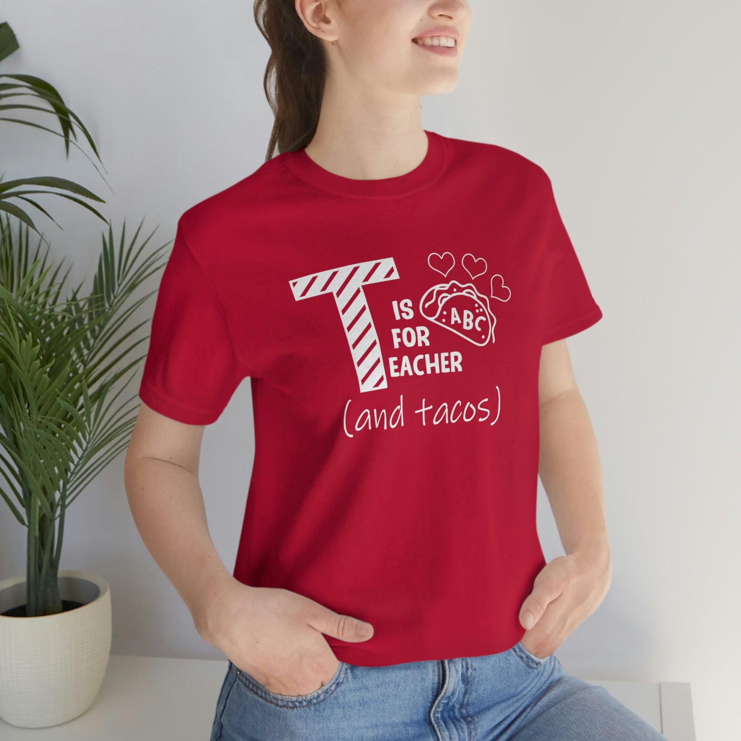 T is for Teacher and Tacos Unisex Jersey Short Sleeve Tee