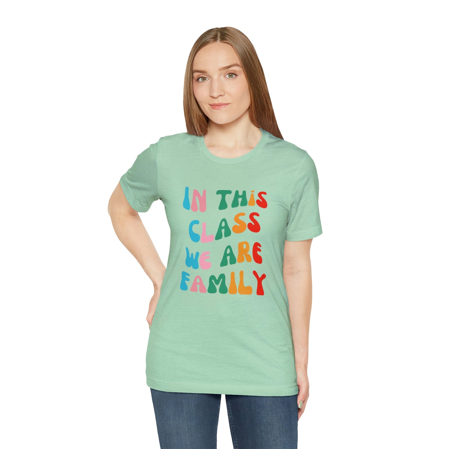 In This Class We Are Family Retro Unisex Jersey Short Sleeve Tee