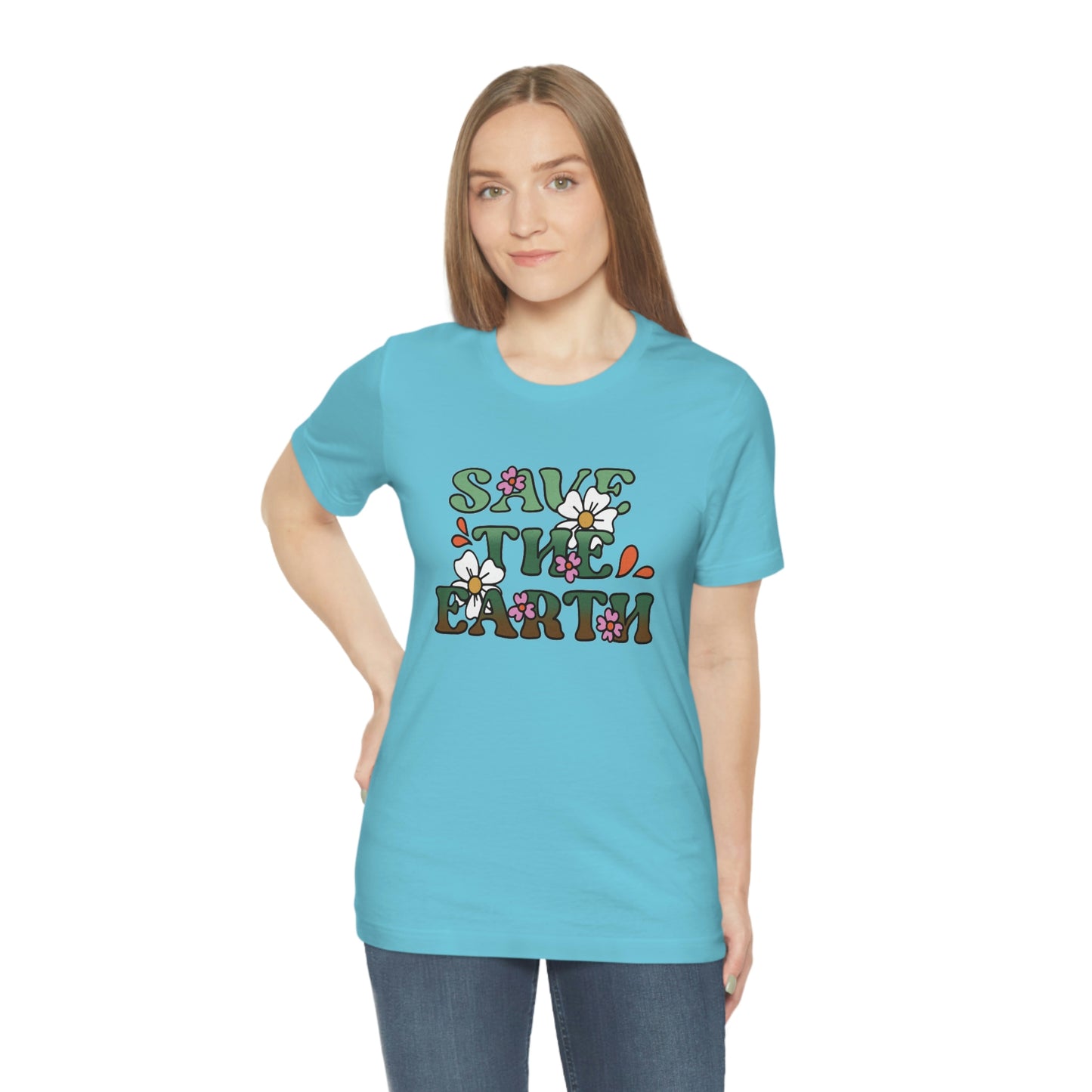 Save the Earth Unisex Jersey Short Sleeve Tee
