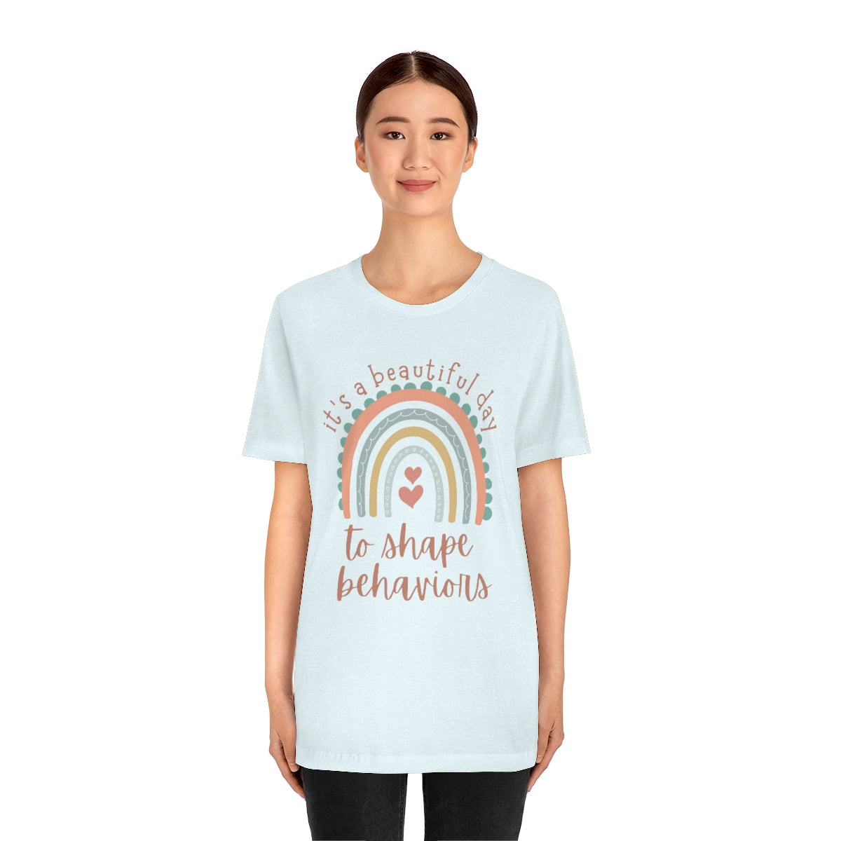 It's a Beautiful Day to Shape Behaviors Unisex Jersey Short Sleeve Tee