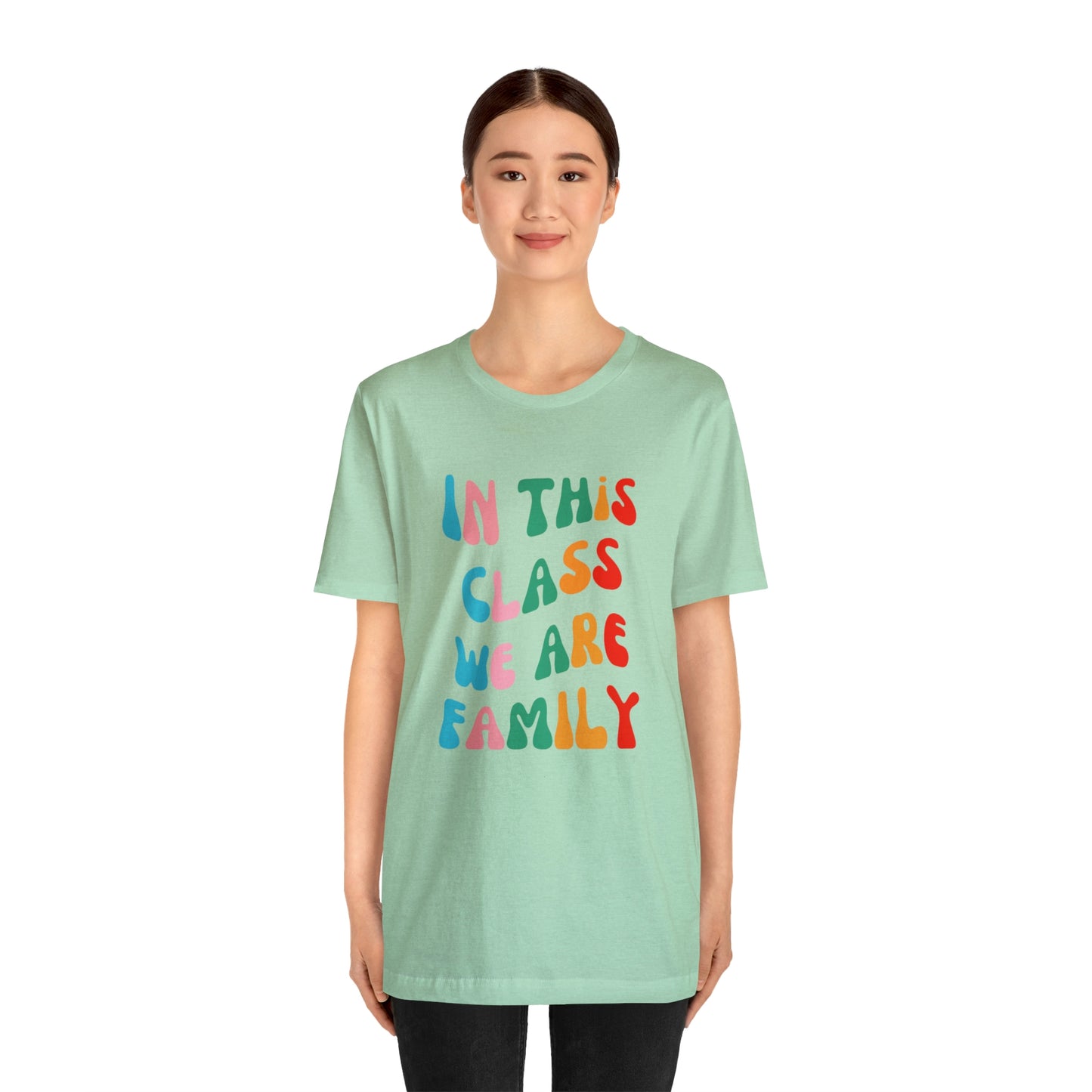 In This Class We Are Family Retro Unisex Jersey Short Sleeve Tee