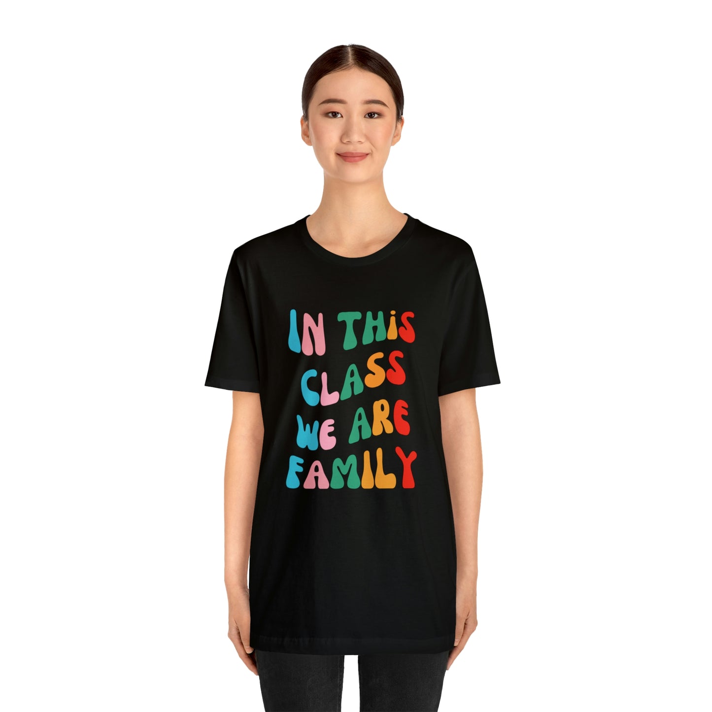 In This Class We Are Family Retro Unisex Jersey Short Sleeve Tee