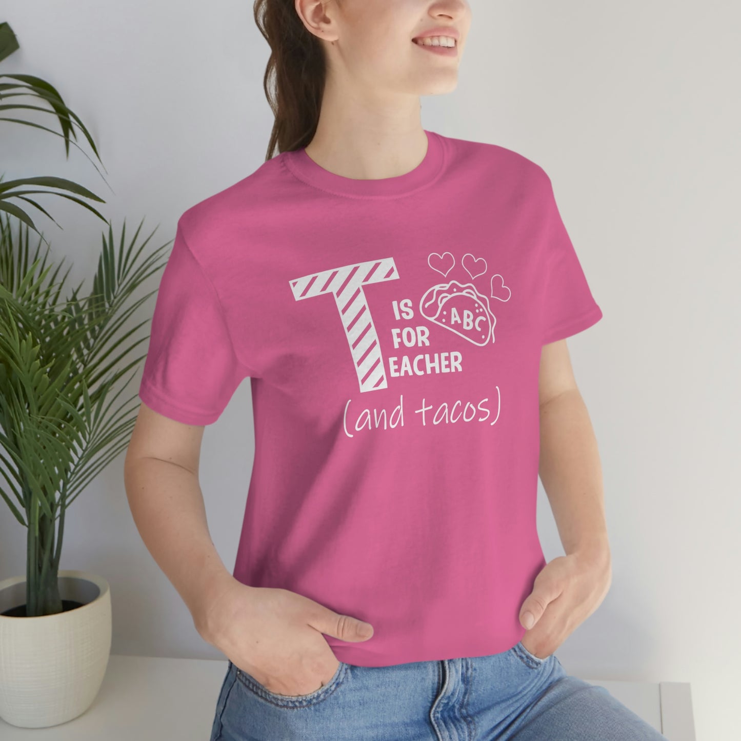T is for Teacher and Tacos Unisex Jersey Short Sleeve Tee