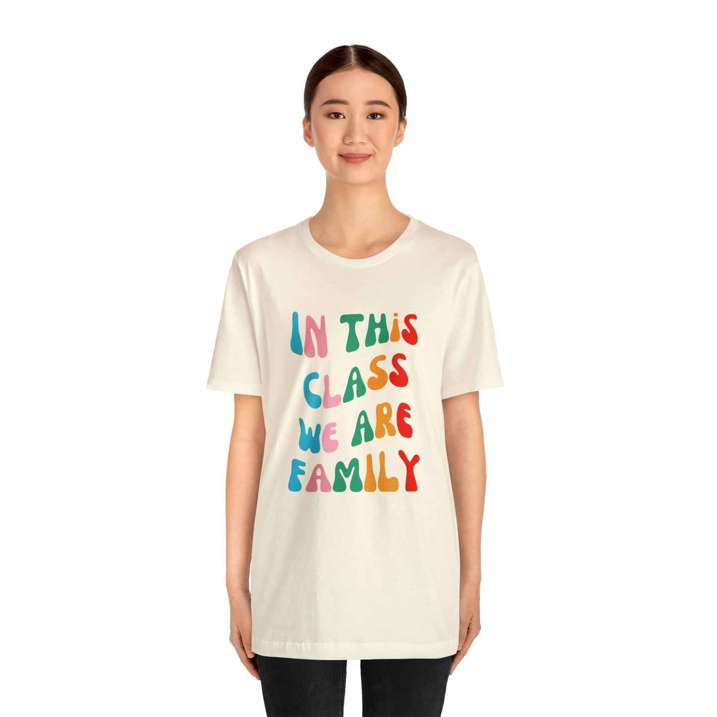 In This Class We Are Family Retro Unisex Jersey Short Sleeve Tee