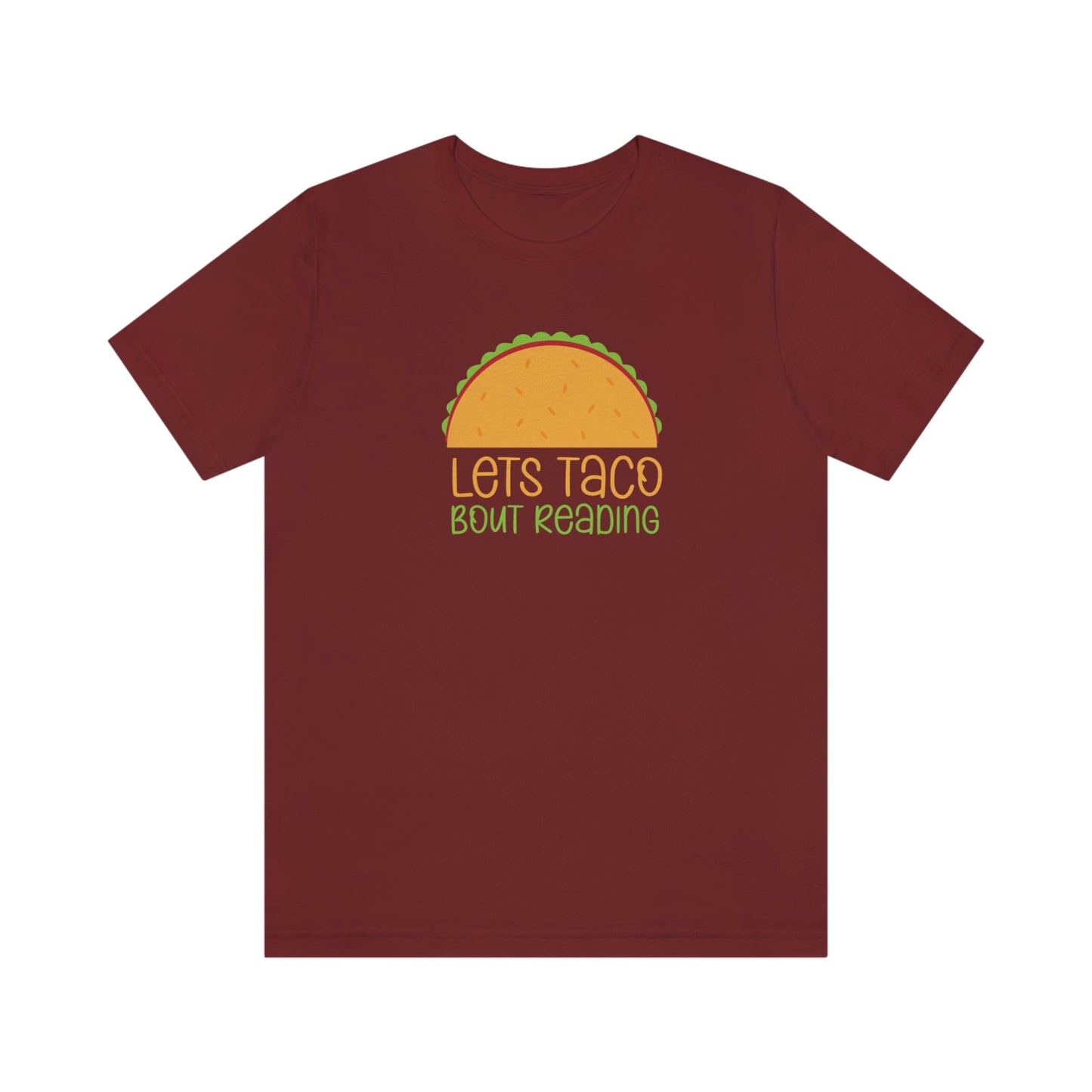 Let's Taco Bout Reading Unisex Jersey Short Sleeve Tee