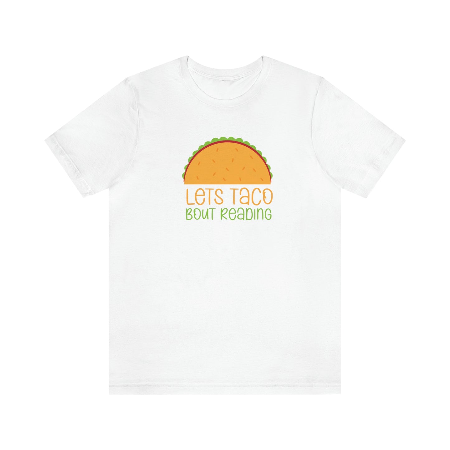 Let's Taco Bout Reading Unisex Jersey Short Sleeve Tee