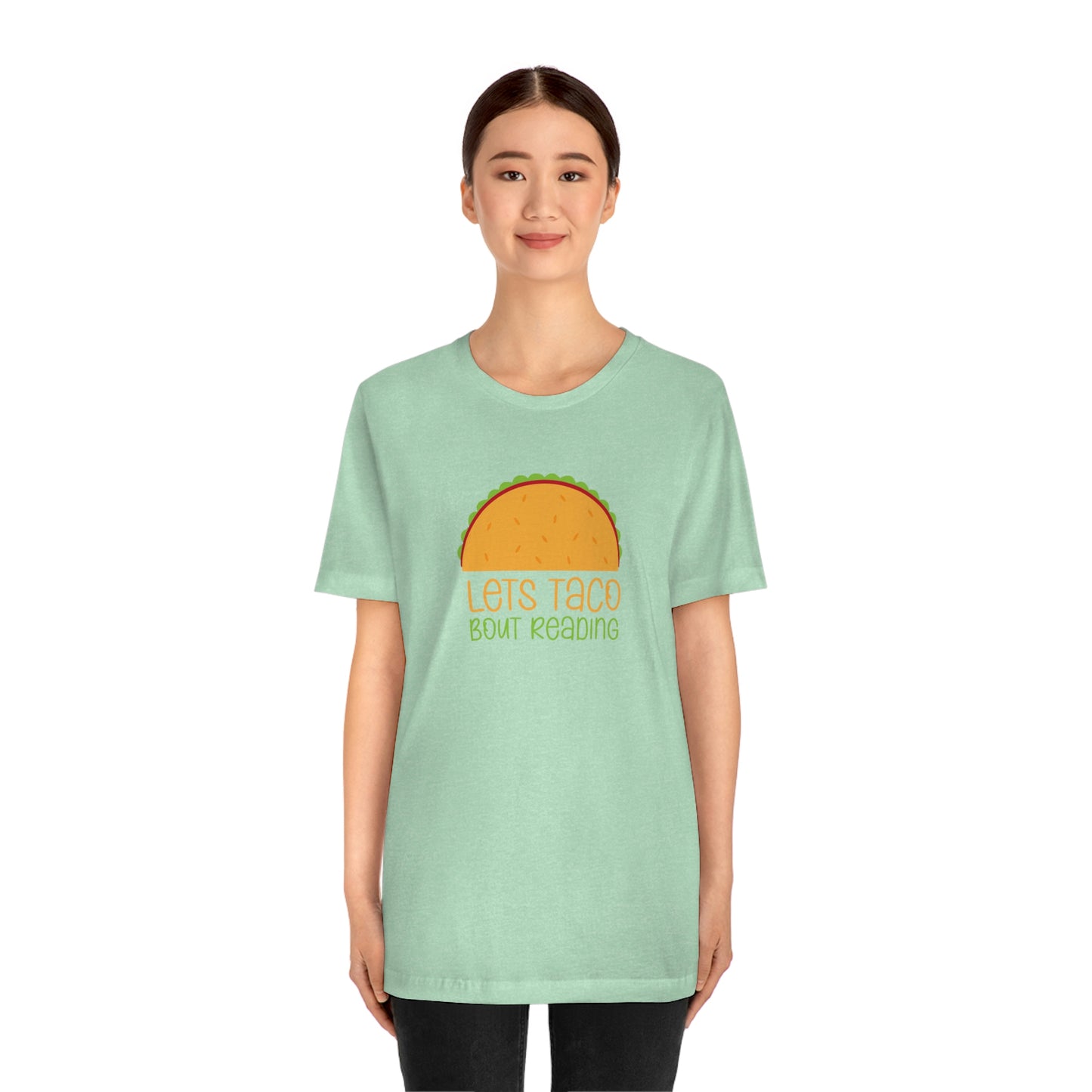 Let's Taco Bout Reading Unisex Jersey Short Sleeve Tee