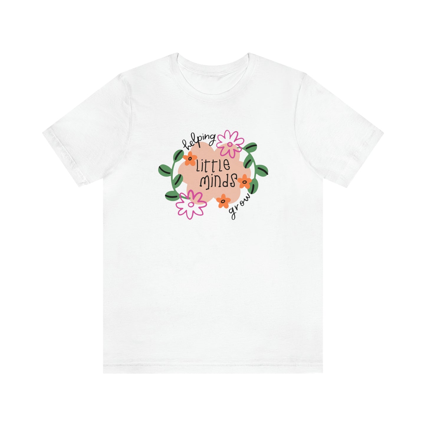 Helping Little Minds Grow Unisex Jersey Short Sleeve Tee
