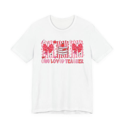 One Loved Teacher Valentine's Day Tee