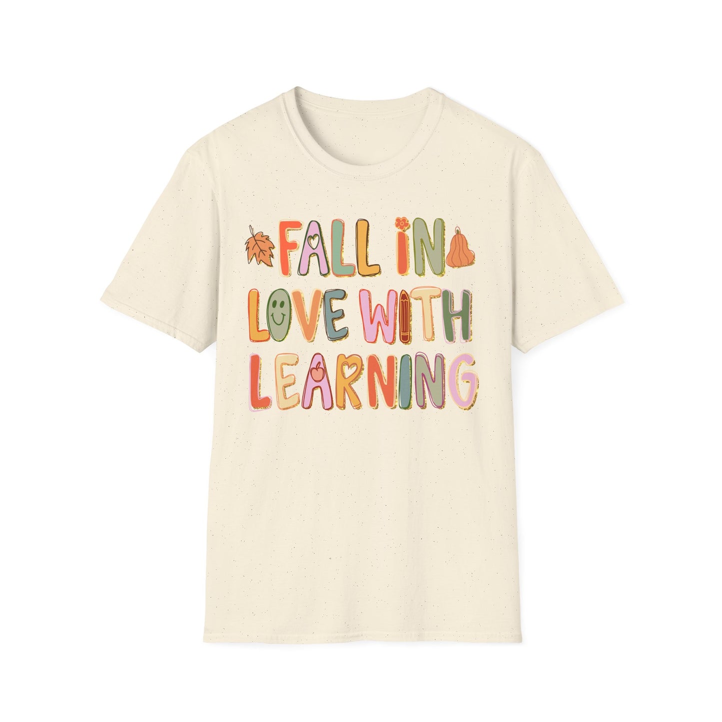 Fall in Love with Learning Teacher Tee