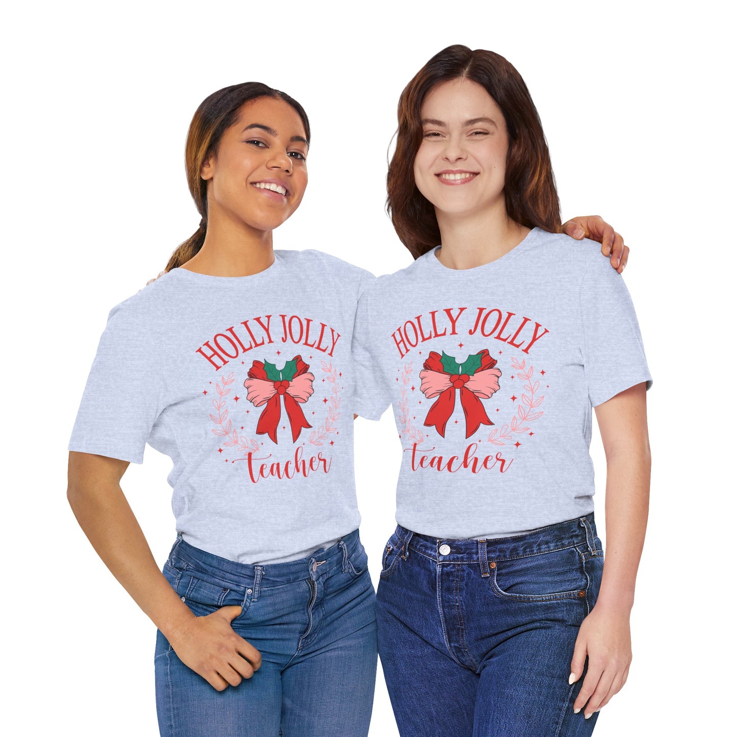Holly Jolly Festive Teacher Tee