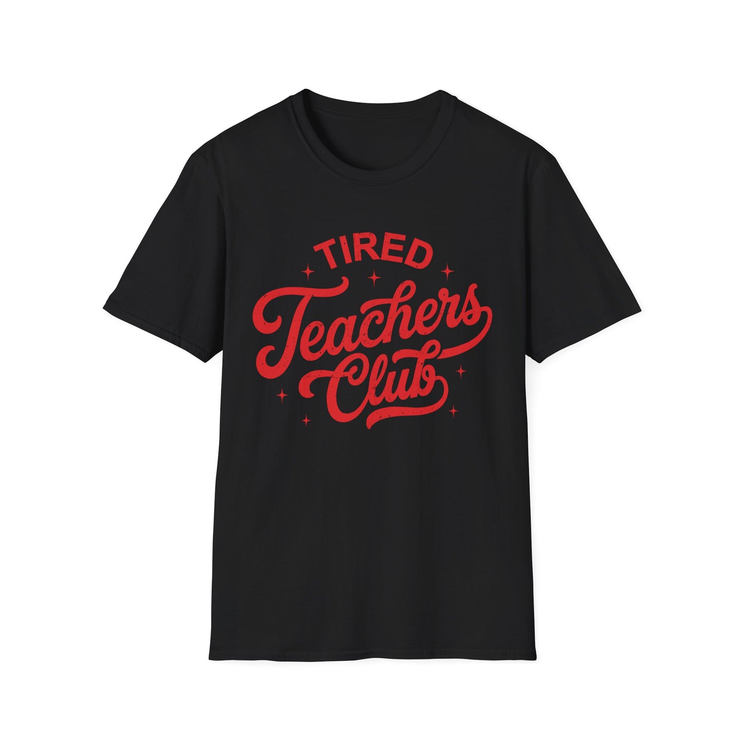 Tired Teachers Club Tee