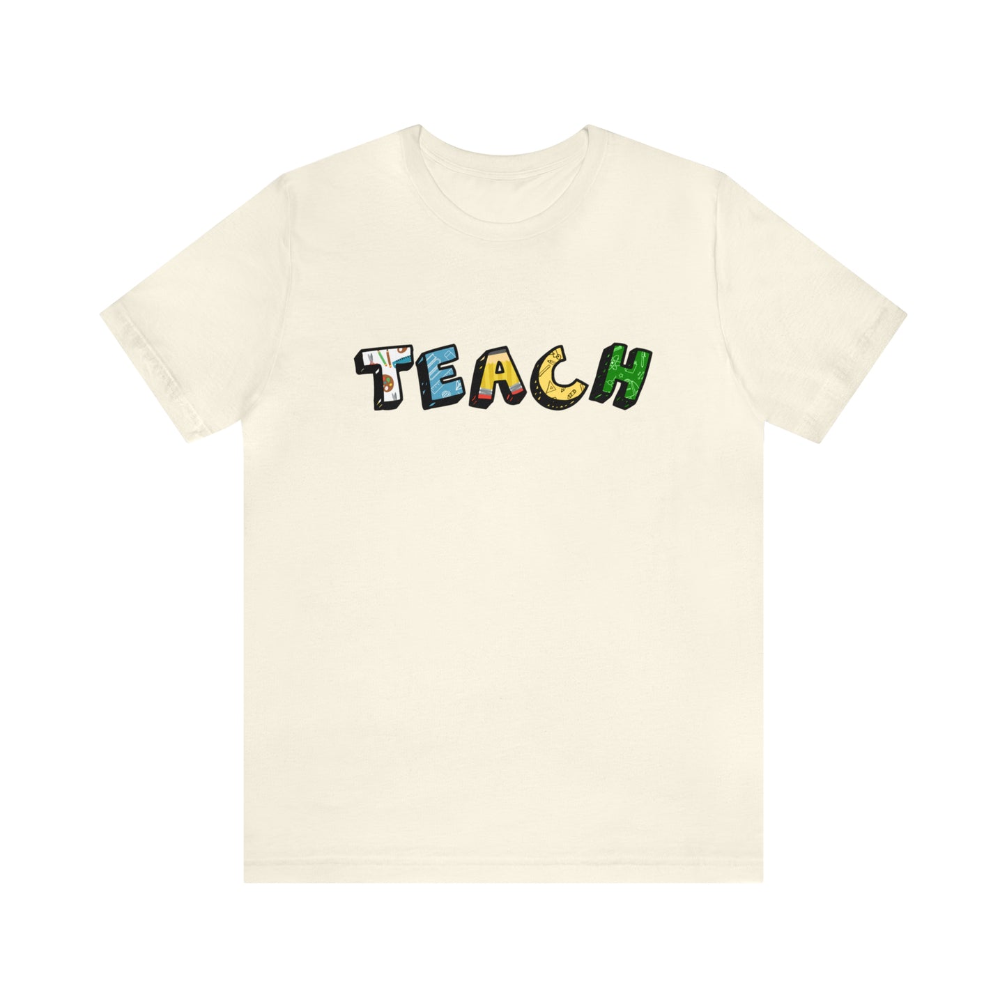 TEACH Graphic Print Unisex Jersey Short Sleeve Tee