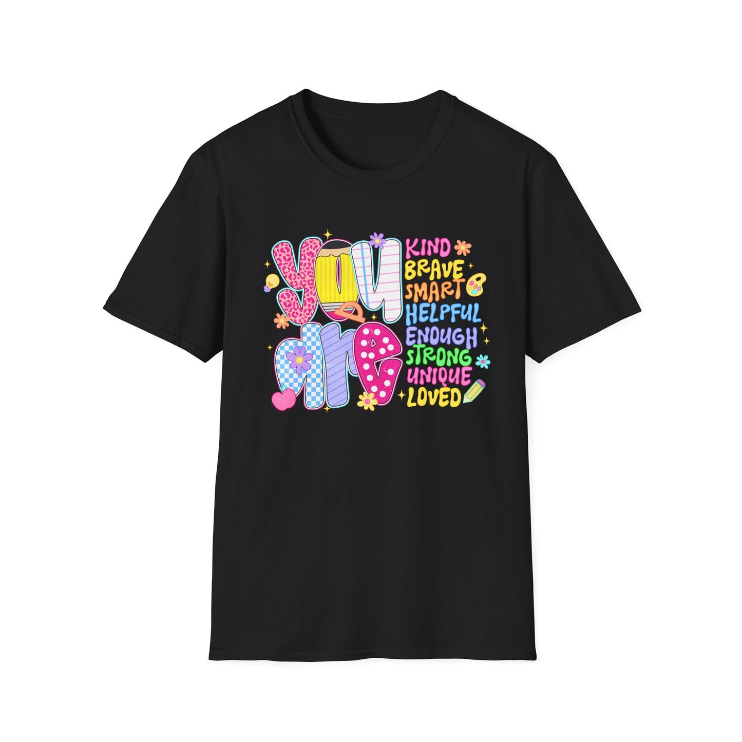 Kind Brave Smart Strong Loved Teacher Shirt | Positive Affirmation Tee