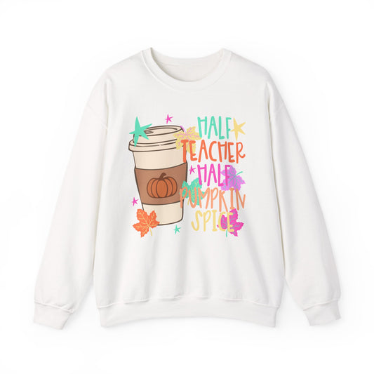 Half Teacher Half Pumpkin Spice Sweatshirt