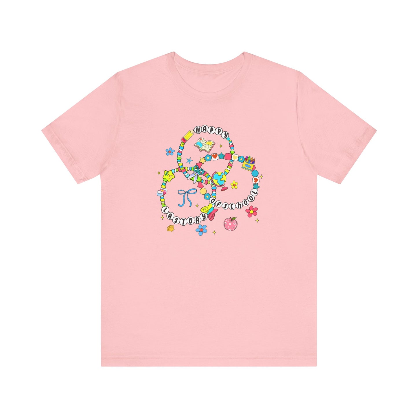 Happy Last Day Friendship Bracelets Tee