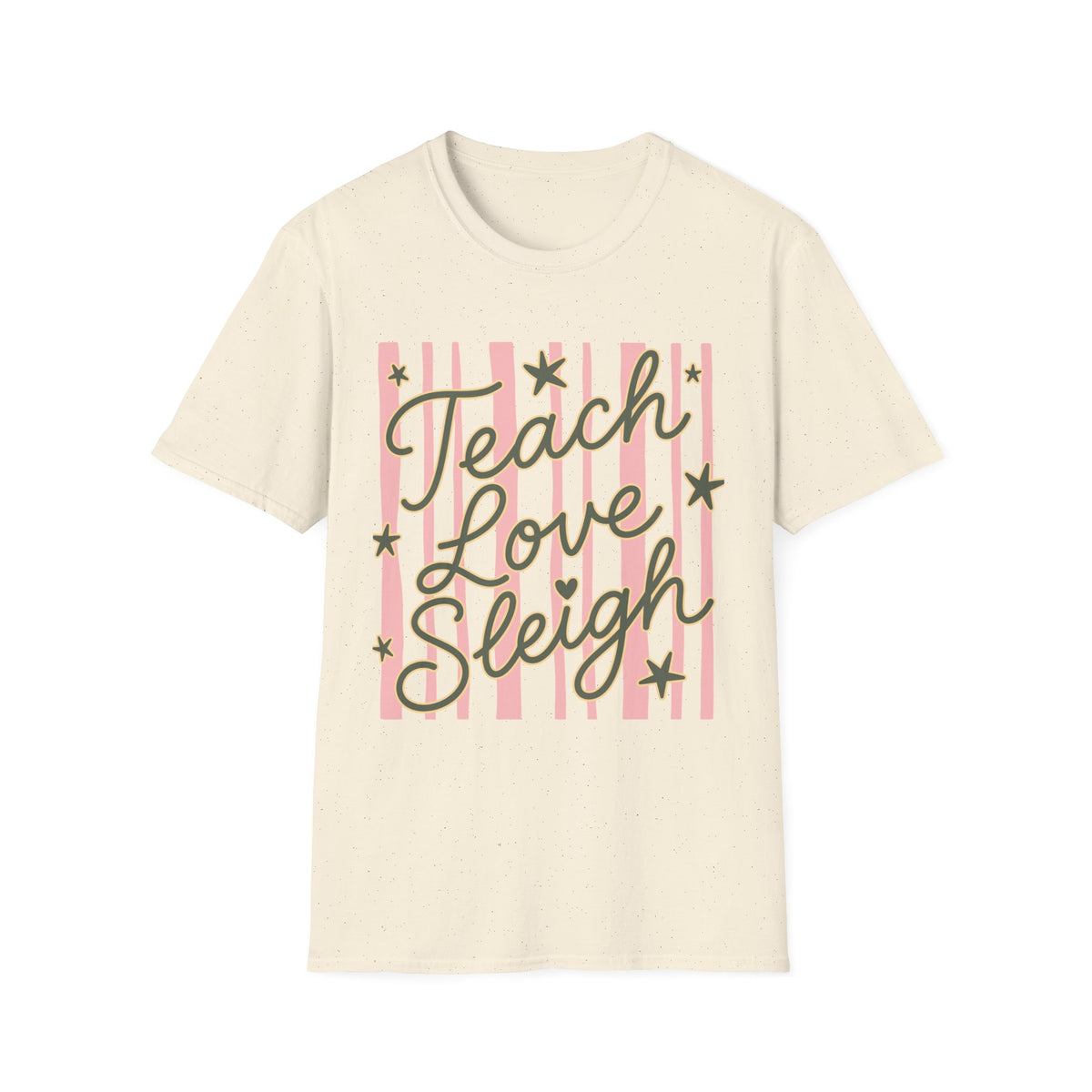 Teach Love Sleigh Cute Holiday Teacher Tee