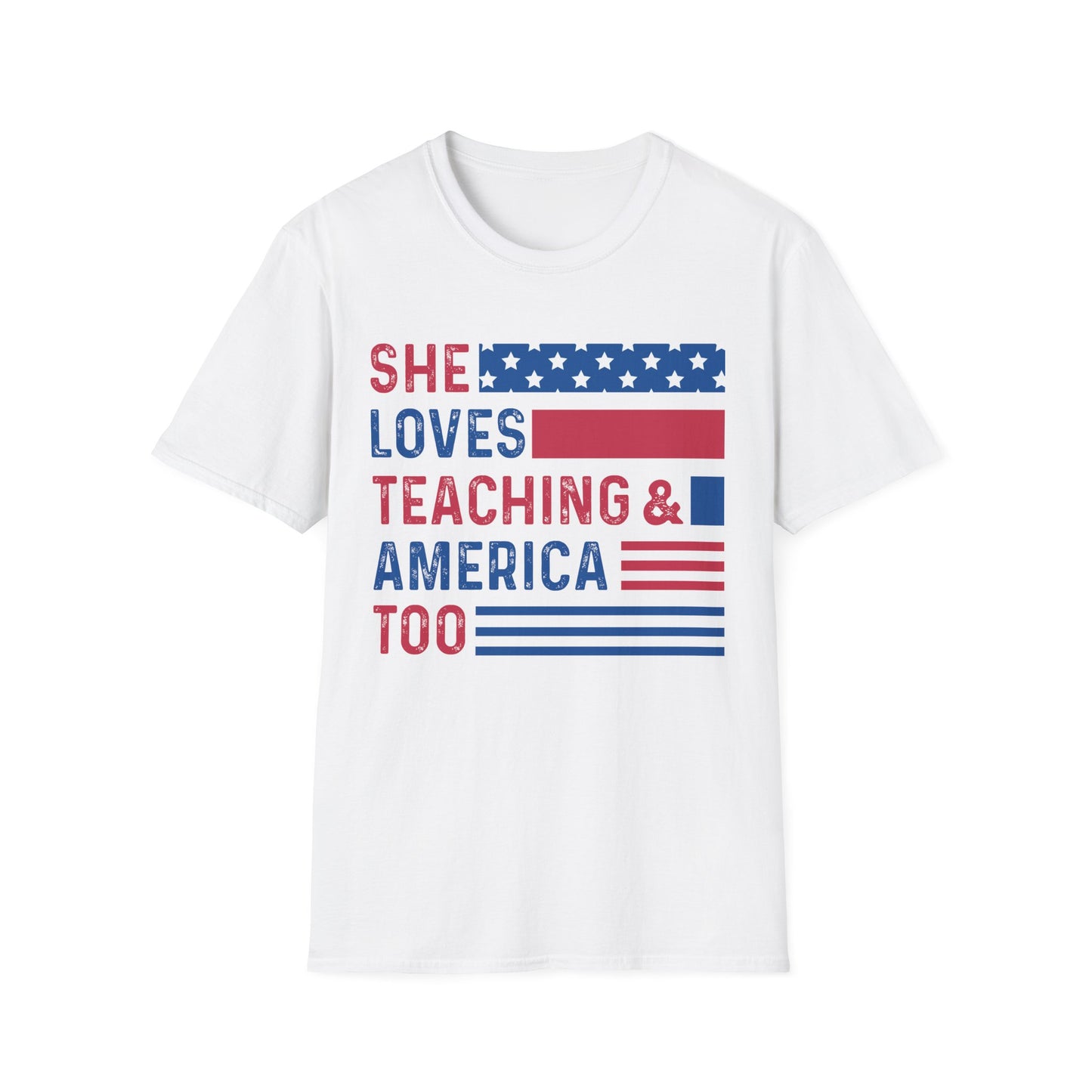 She Loves Teaching & America Too Tee