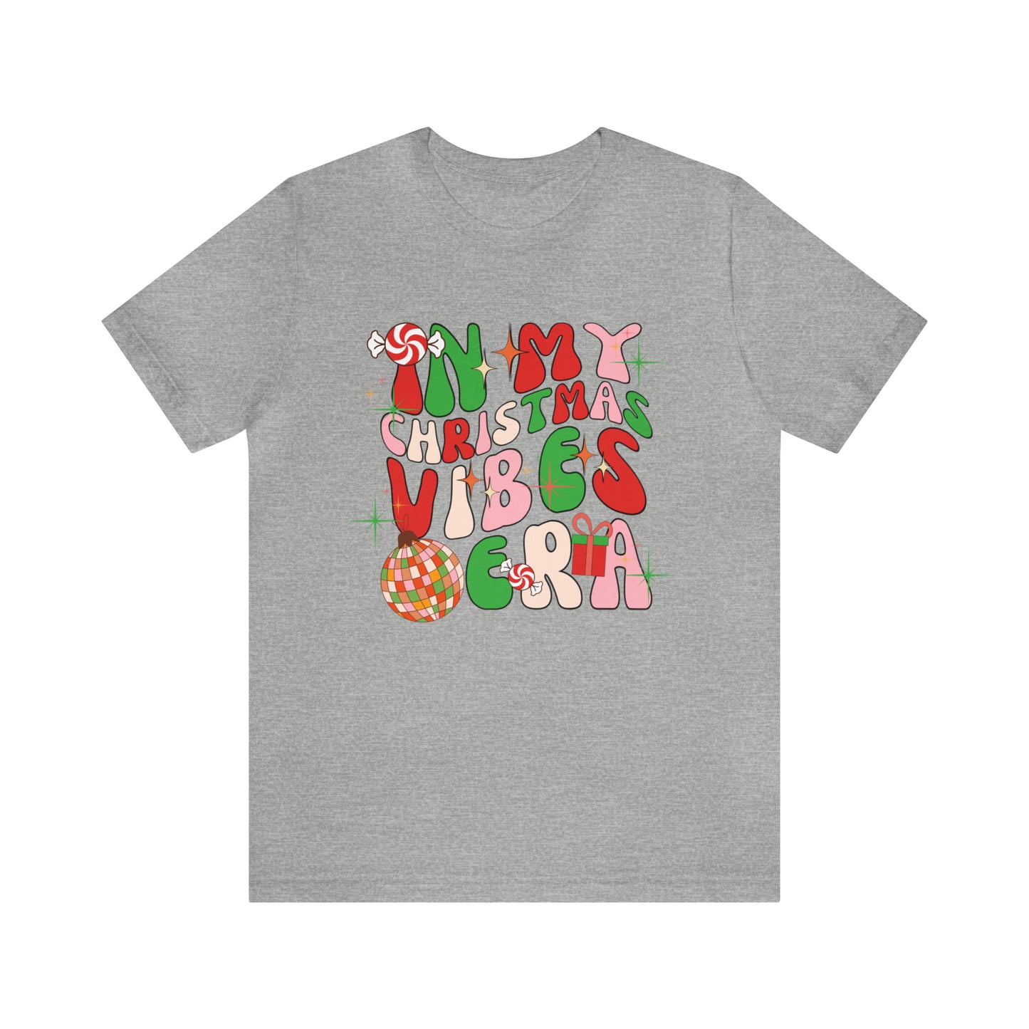 In My Christmas Vibes Era Unisex Jersey Short Sleeve Tee