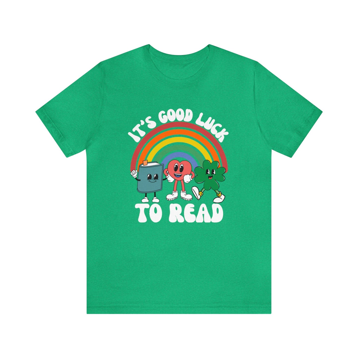 It's Good Luck to Read Tee