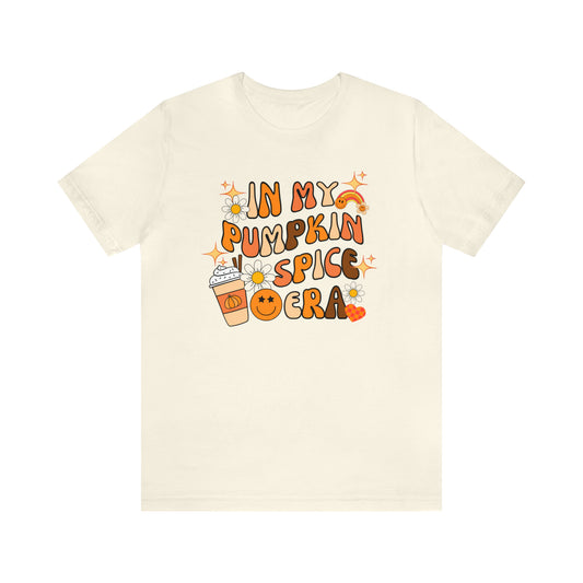In My Pumpkin Spice Era Unisex Jersey Short Sleeve Tee