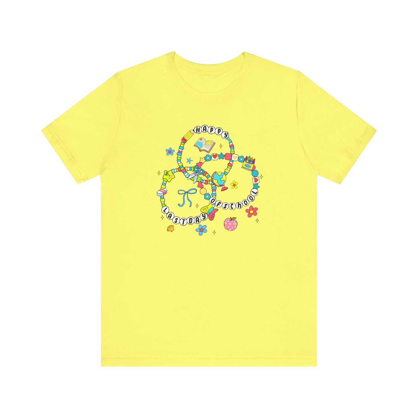 Happy Last Day Friendship Bracelets Tee