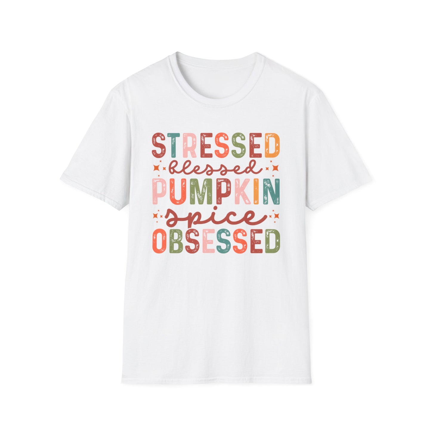 Pumpkin Spice Tee “Stressed Blessed Pumpkin Spice Obsessed” Fall Shirt
