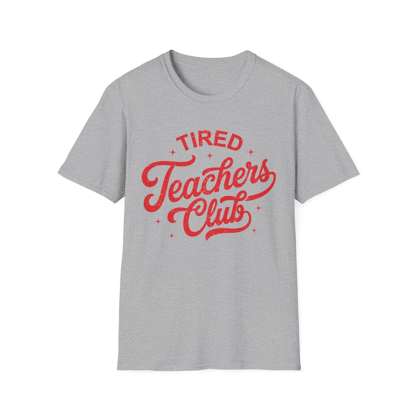 Tired Teachers Club Tee