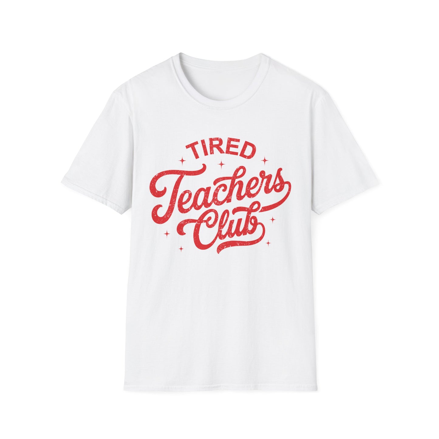 Tired Teachers Club Tee