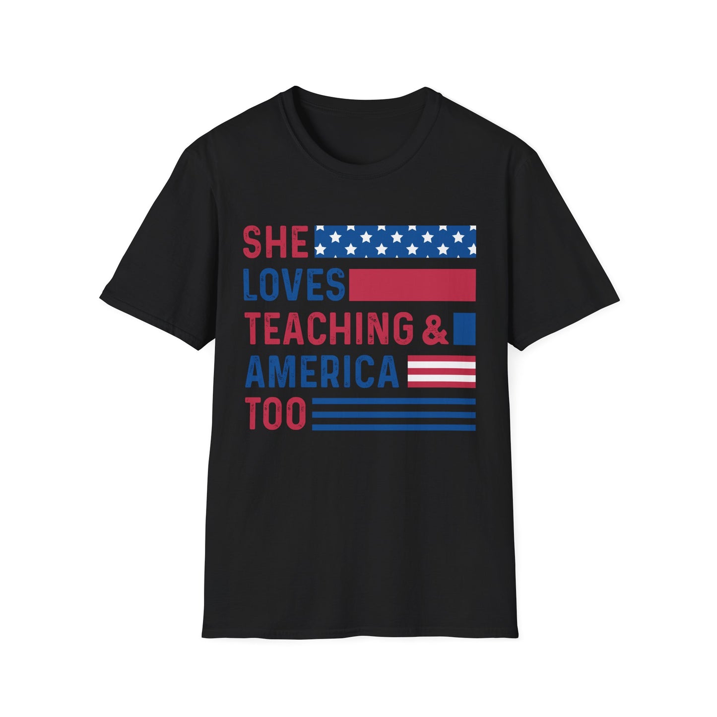 She Loves Teaching & America Too Tee