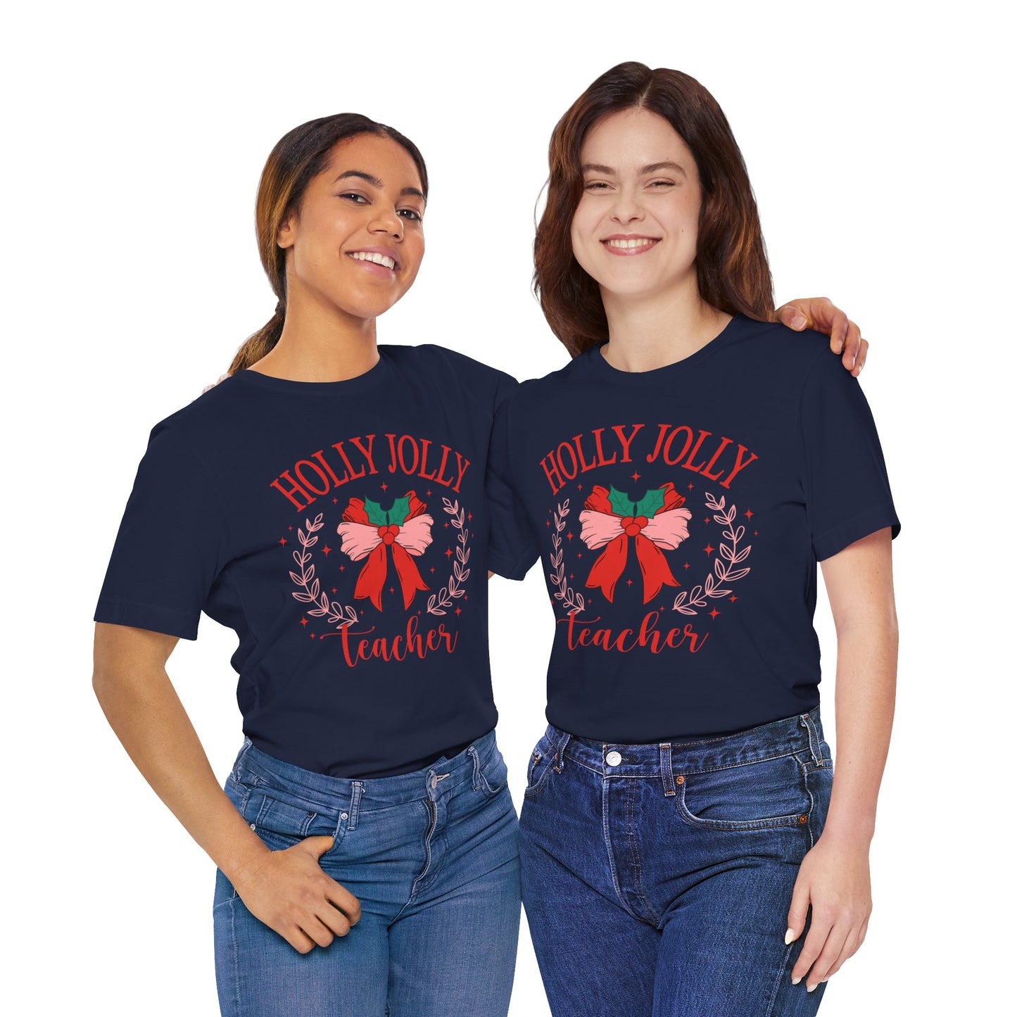 Holly Jolly Festive Teacher Tee