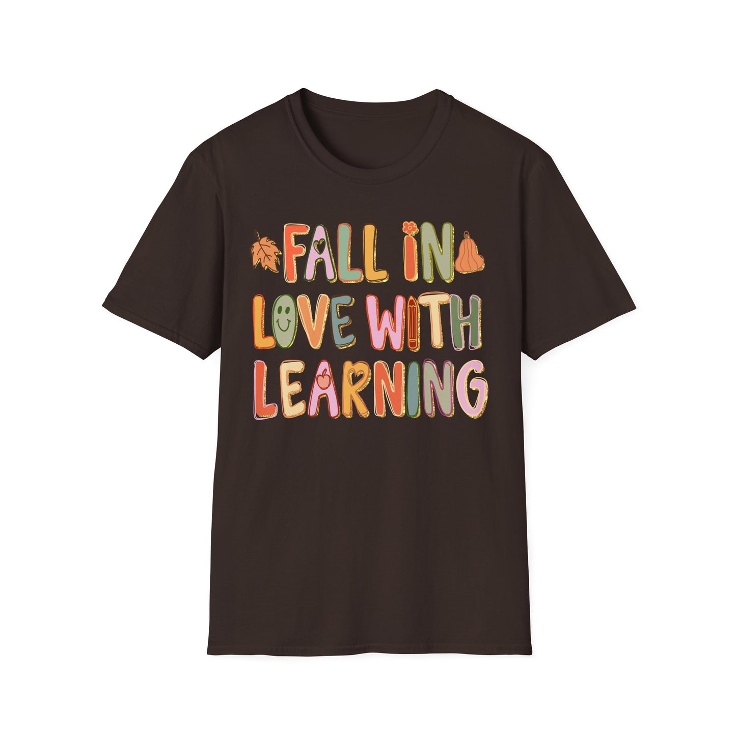 Fall in Love with Learning Teacher Tee