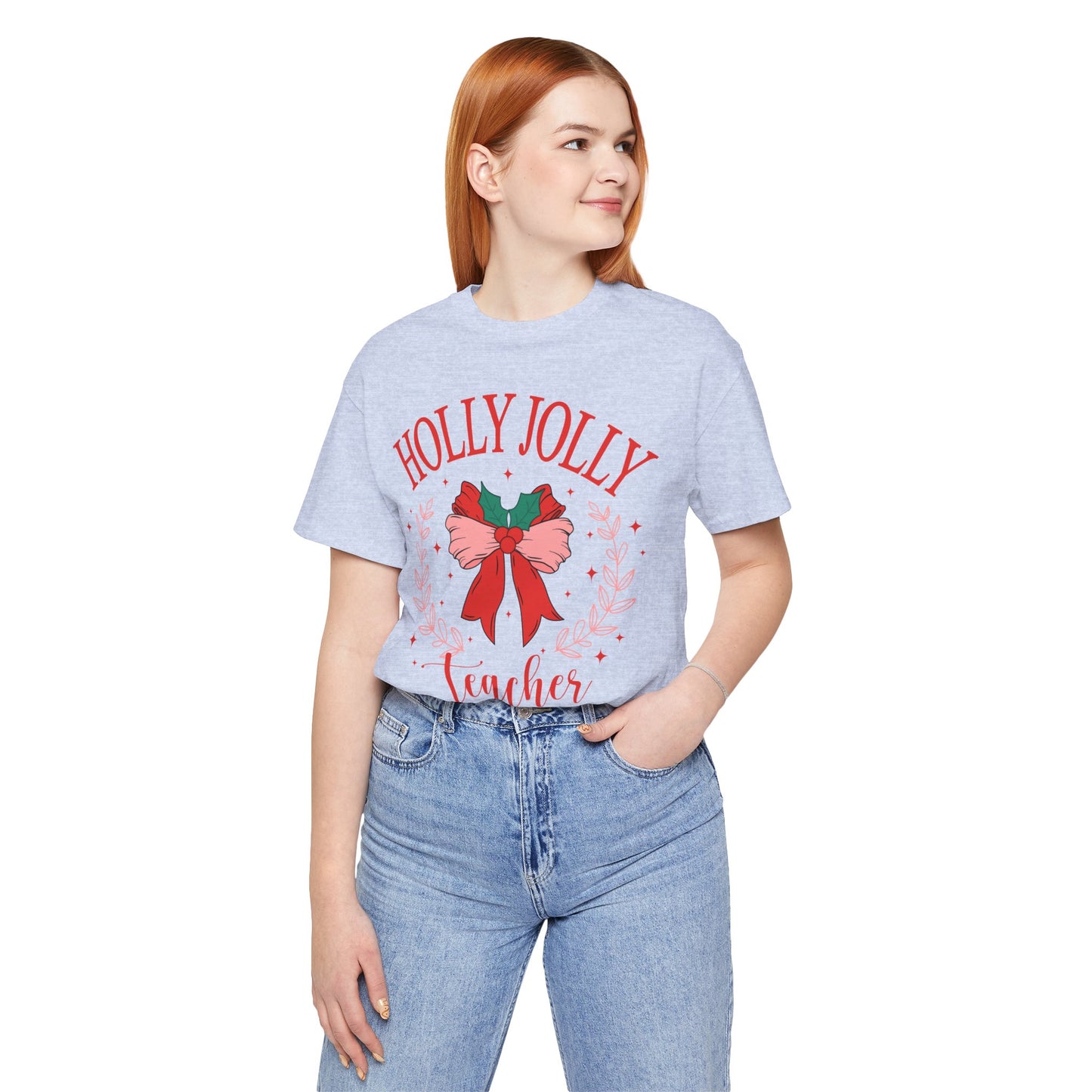 Holly Jolly Festive Teacher Tee