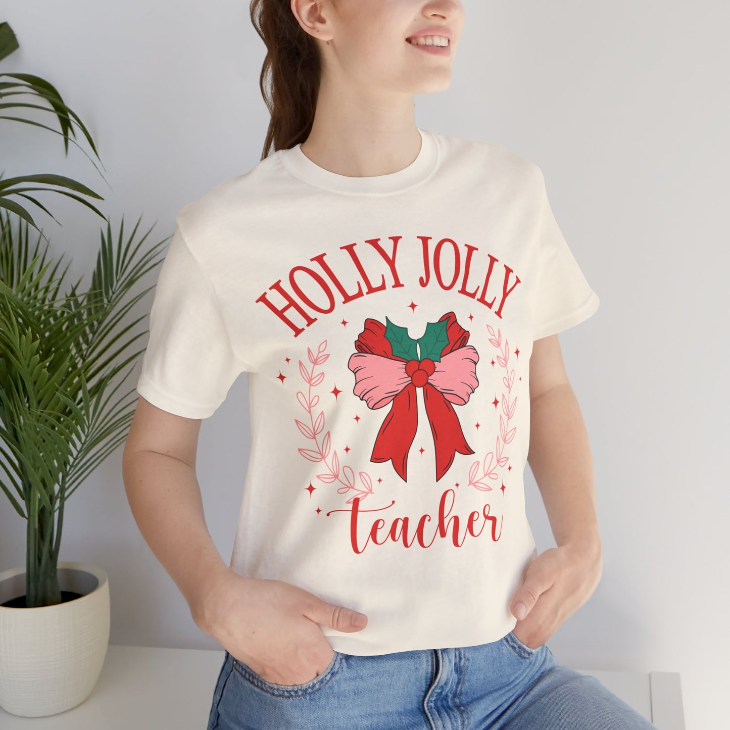 Holly Jolly Festive Teacher Tee