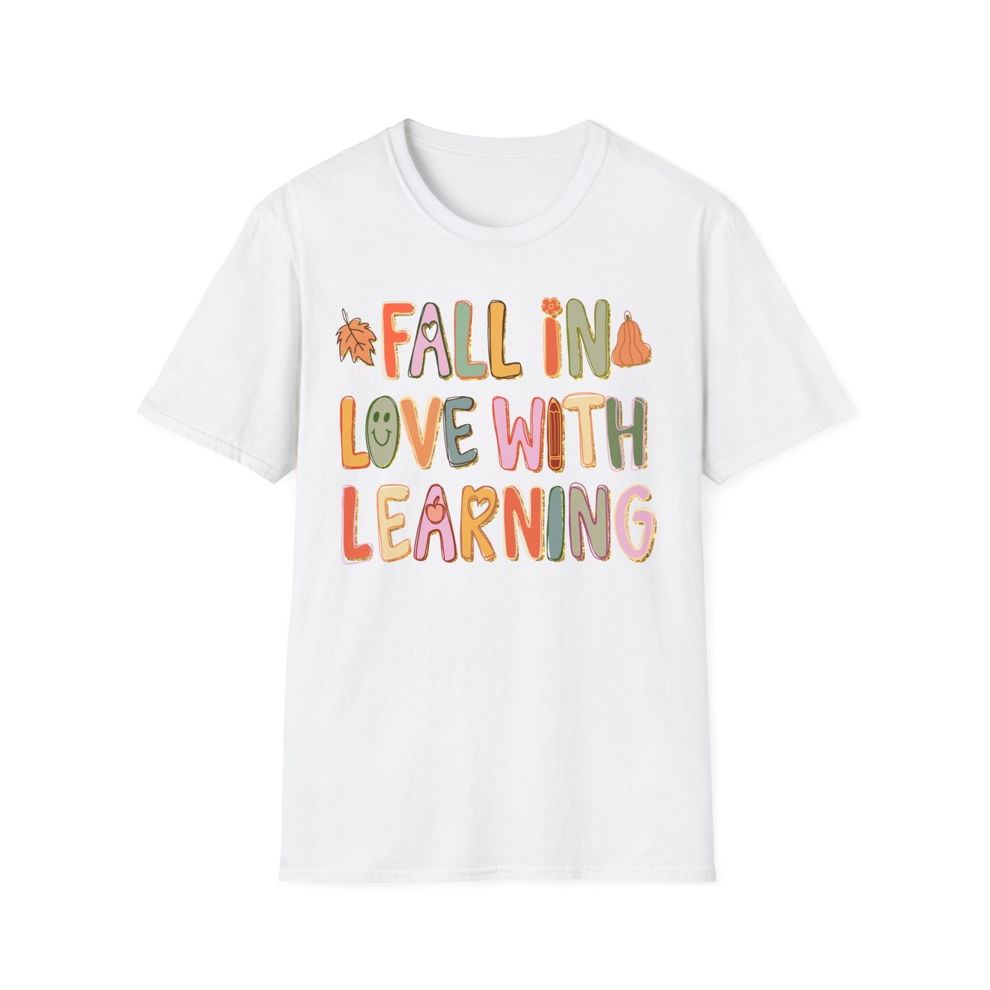 Fall in Love with Learning Teacher Tee