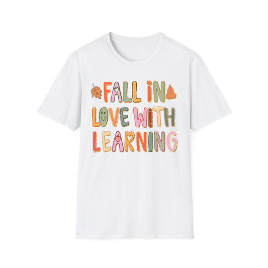 Fall in Love with Learning Teacher Tee