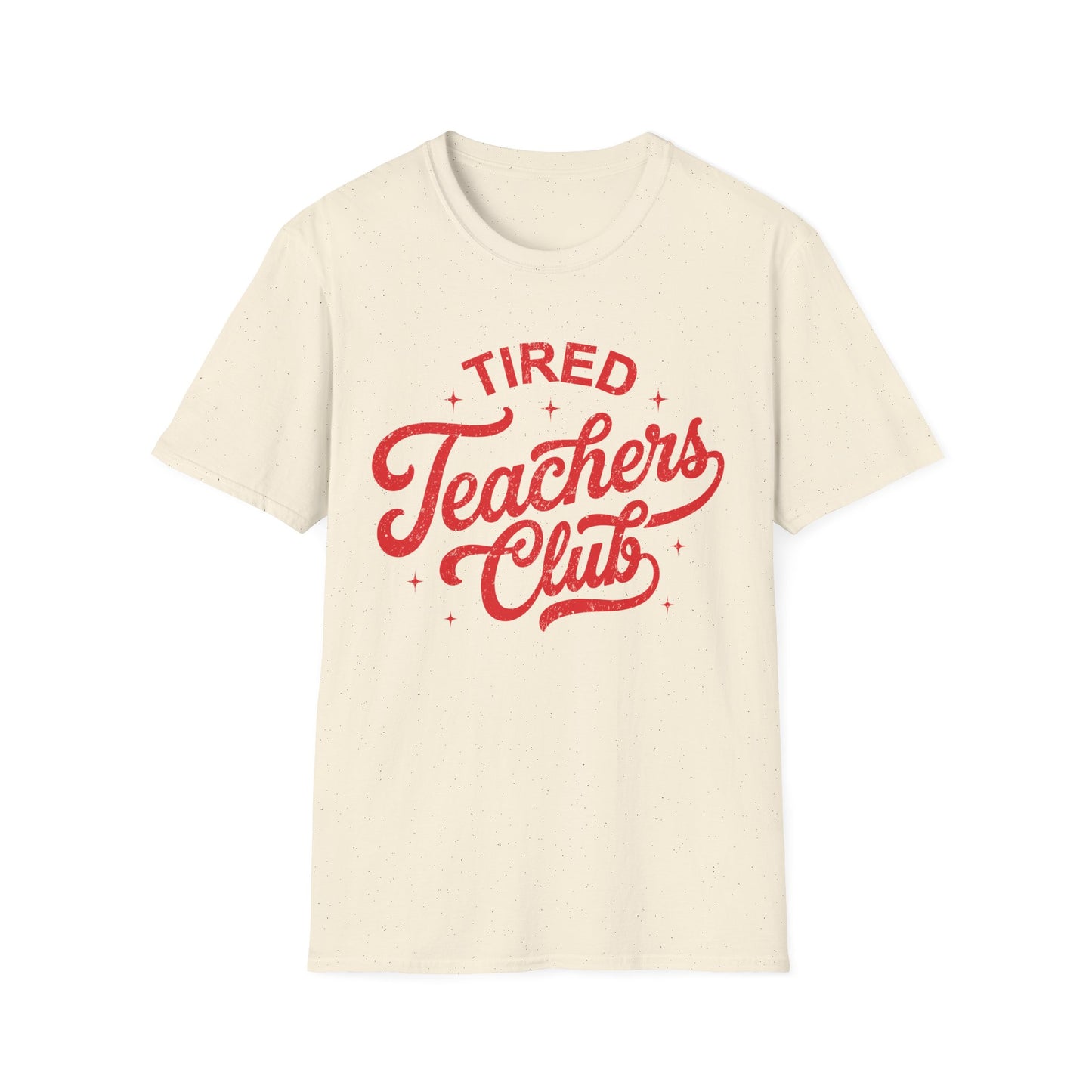 Tired Teachers Club Tee