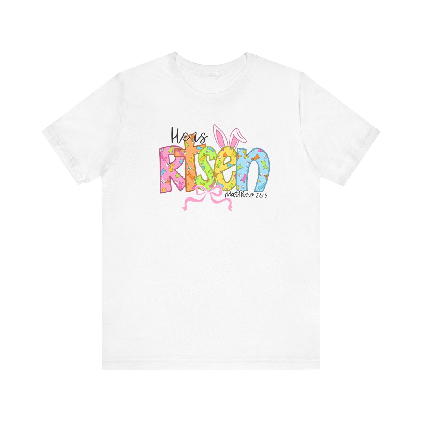 He is Risen Tee