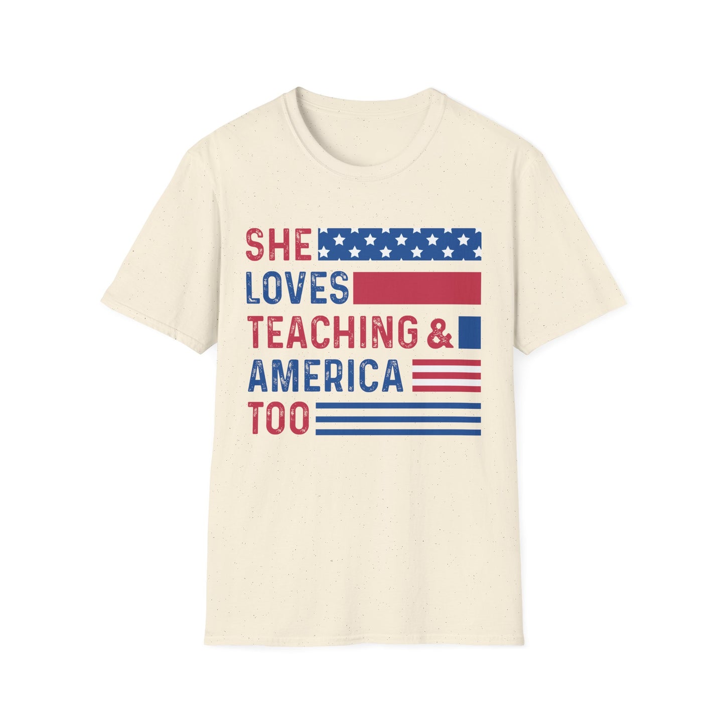 She Loves Teaching & America Too Tee