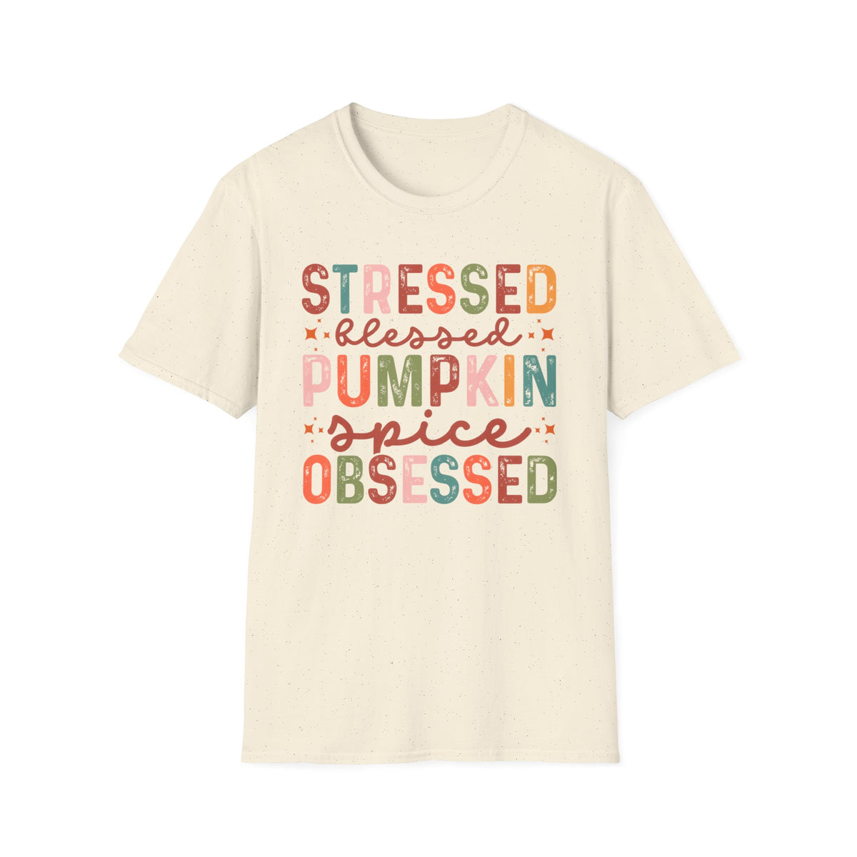 Pumpkin Spice Tee “Stressed Blessed Pumpkin Spice Obsessed” Fall Shirt