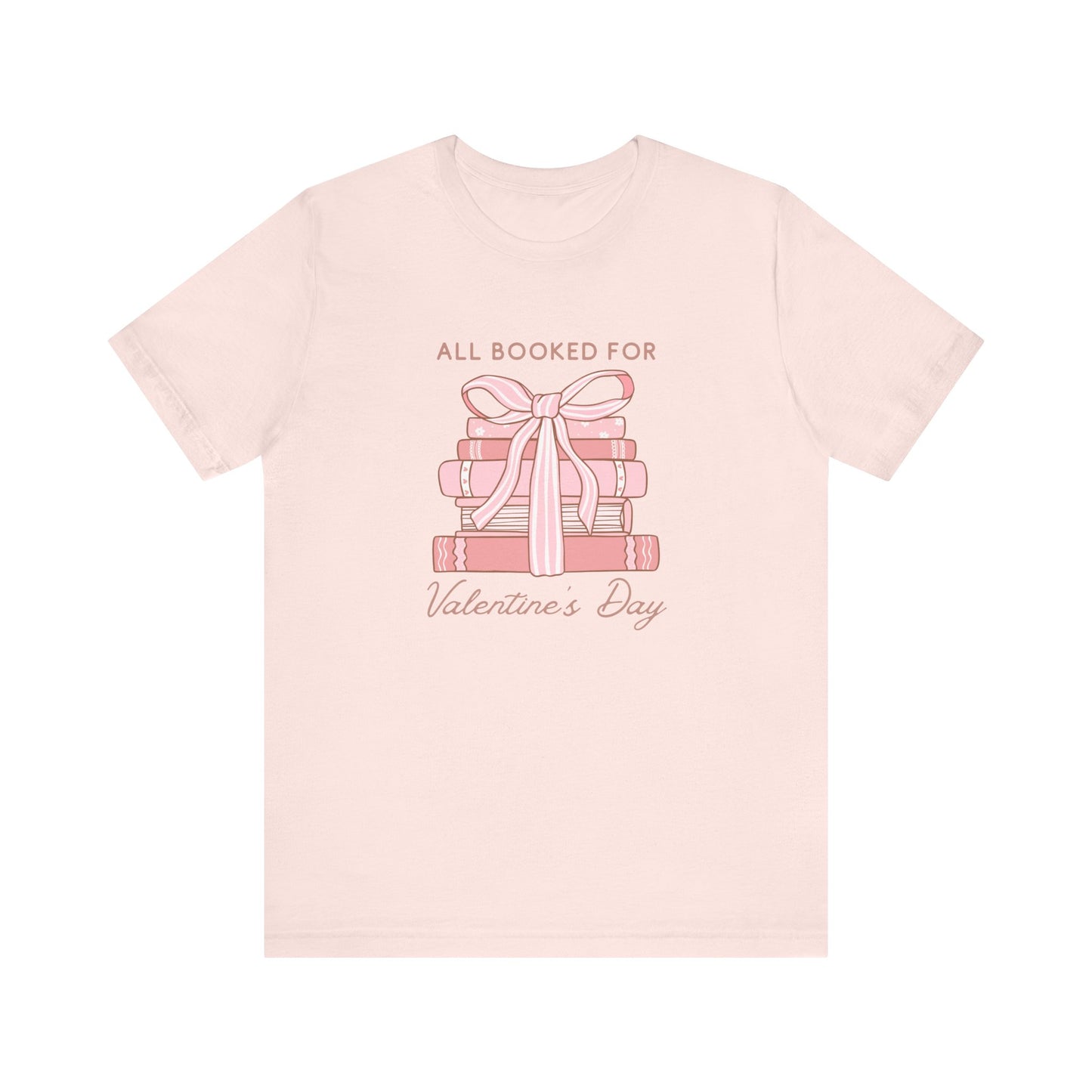 All Booked For Valentine's Tee
