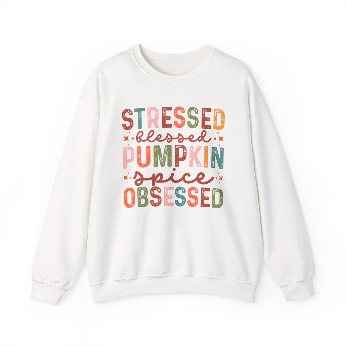 Pumpkin Spice Sweatshirt “Stressed Blessed Pumpkin Spice Obsessed” Fall Crewneck