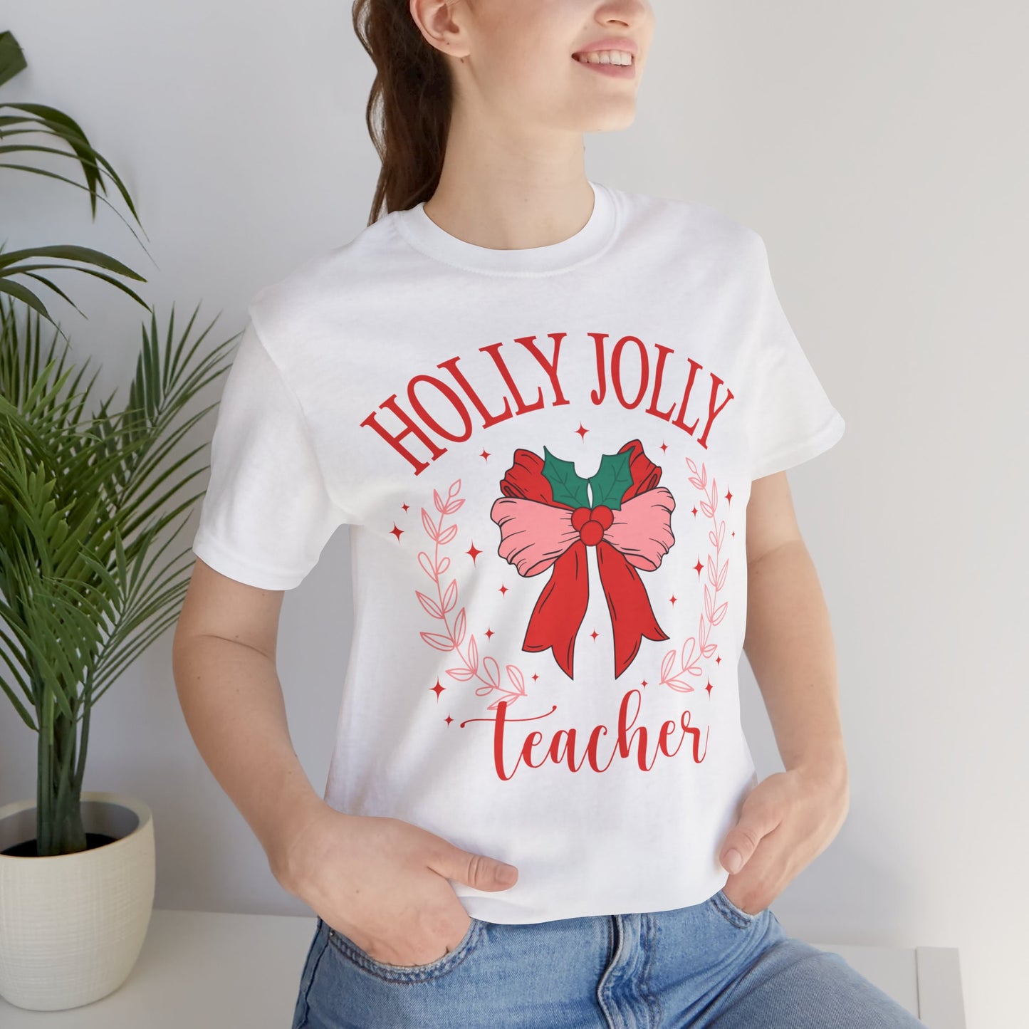 Holly Jolly Festive Teacher Tee