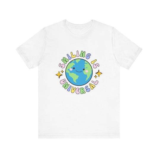 Smiling Is Universal Tee