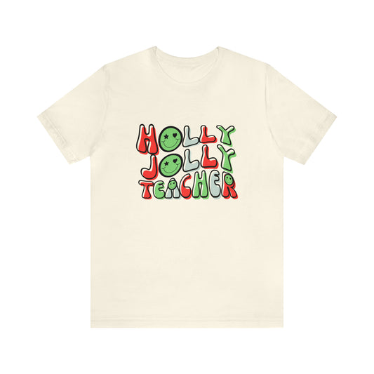 Holly Jolly Teacher Smiley Tee
