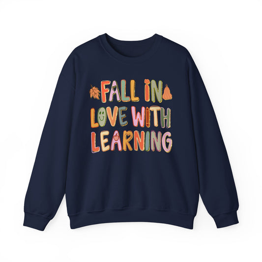 Fall in Love With Learning Sweatshirt