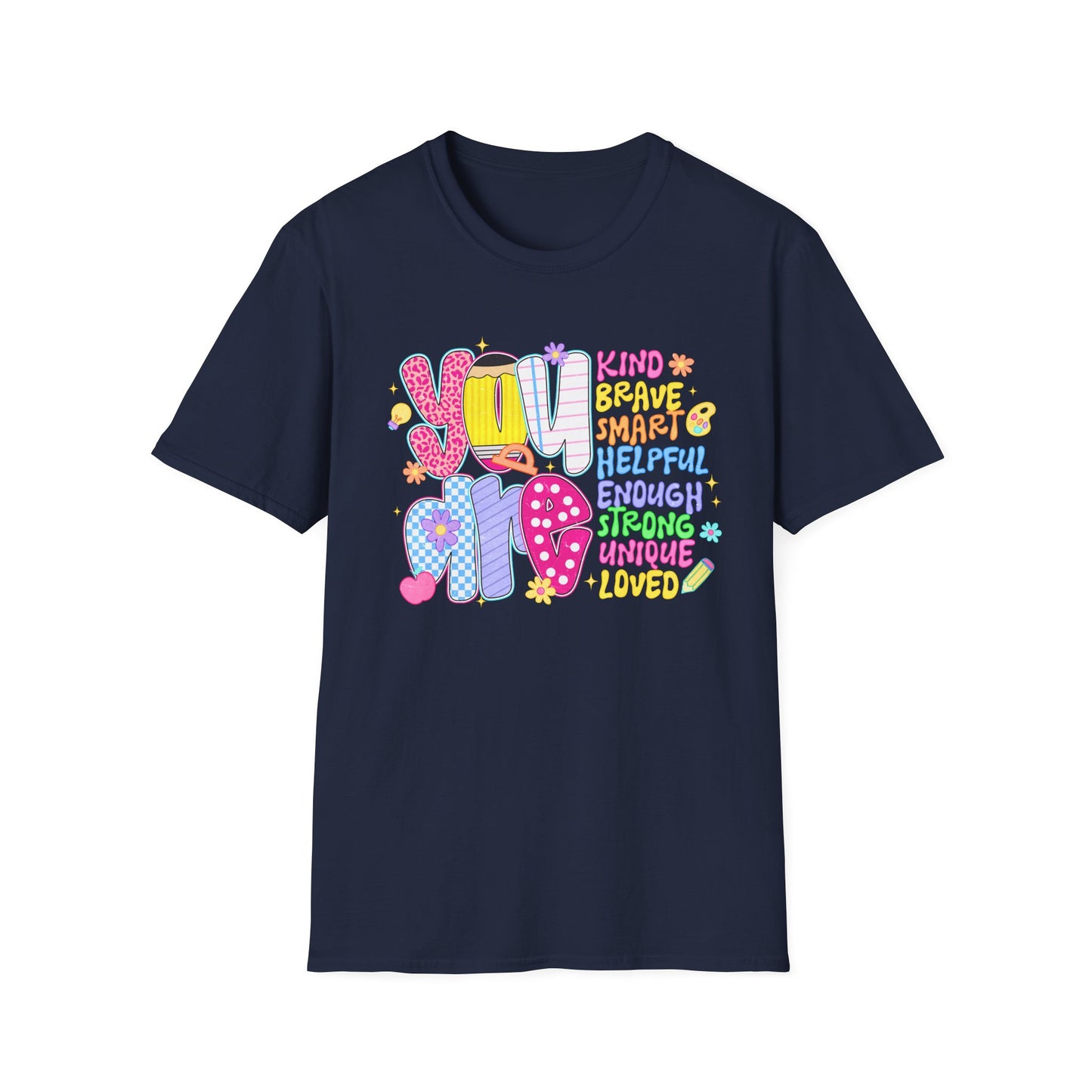 Kind Brave Smart Strong Loved Teacher Shirt | Positive Affirmation Tee